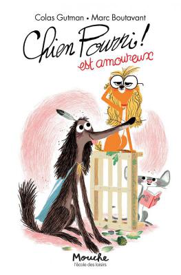 Livre Chien Pourri est amoureux Ecole des Loisirs