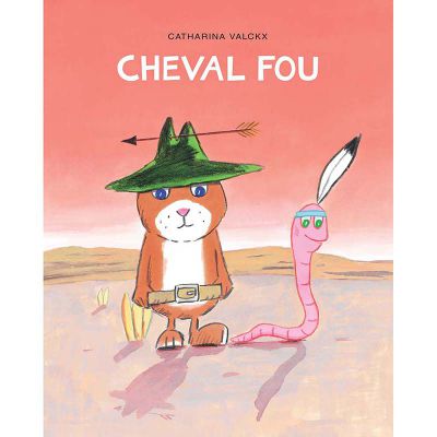 Livre Cheval fou - Catharina Valckx 