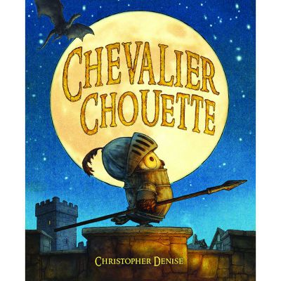 Livre Chevalier Chouette de Christopher Denise - Ecole des Loisirs