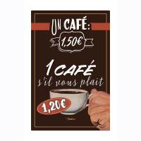 Plaque métal MM Un café svp 