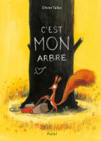 Livre C'est mon arbre de Tallec Ecole des Loisirs 